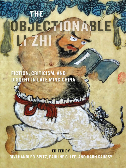 Title details for The Objectionable Li Zhi by Rivi Handler-Spitz - Available
